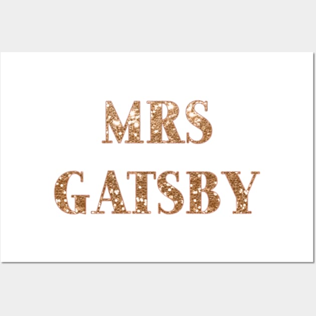 Mrs Gatsby - golden glitter Wall Art by RoseAesthetic